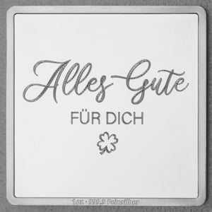 Silberbarren 1oz "Alles Gute" Gravurbarren quadratisch - Hauptansicht
