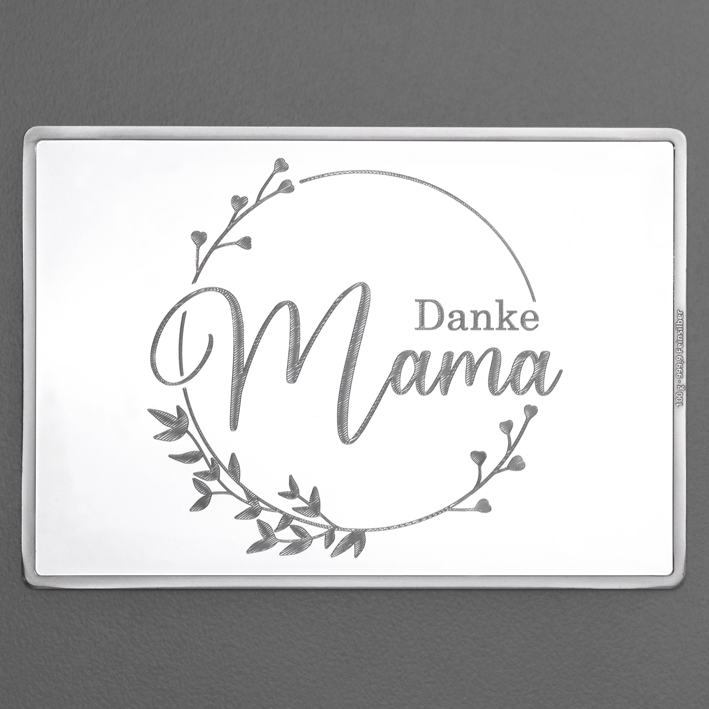 Silberbarren 100g "Danke - Mama" Gravur-Silbertafel - Hauptansicht