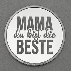 Silbermedaille 1oz "Mama, du bist die Beste" Gravurmedaille - Hauptansicht