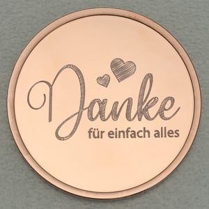 Kupfermedaille "Danke - für einfach alles" Gravurmedaille - Hauptansicht