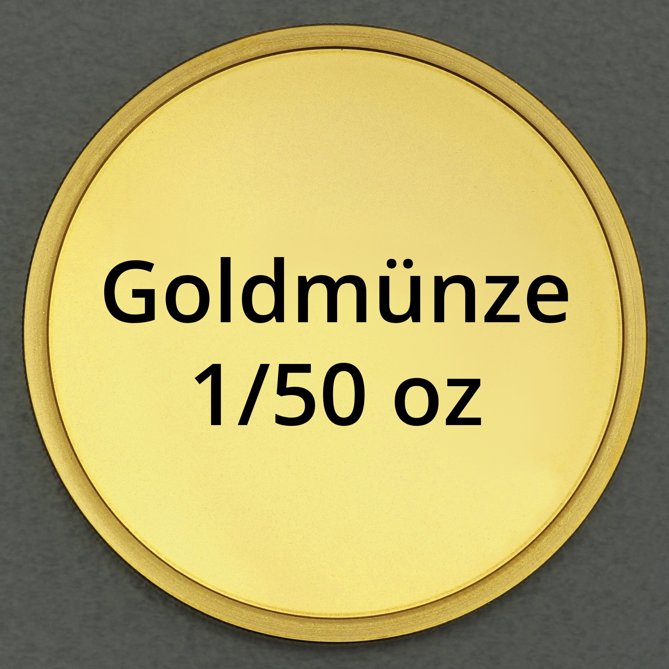 Goldmünze 1/50oz "Anlagegoldmünze" (diverse Hersteller) - Hauptansicht