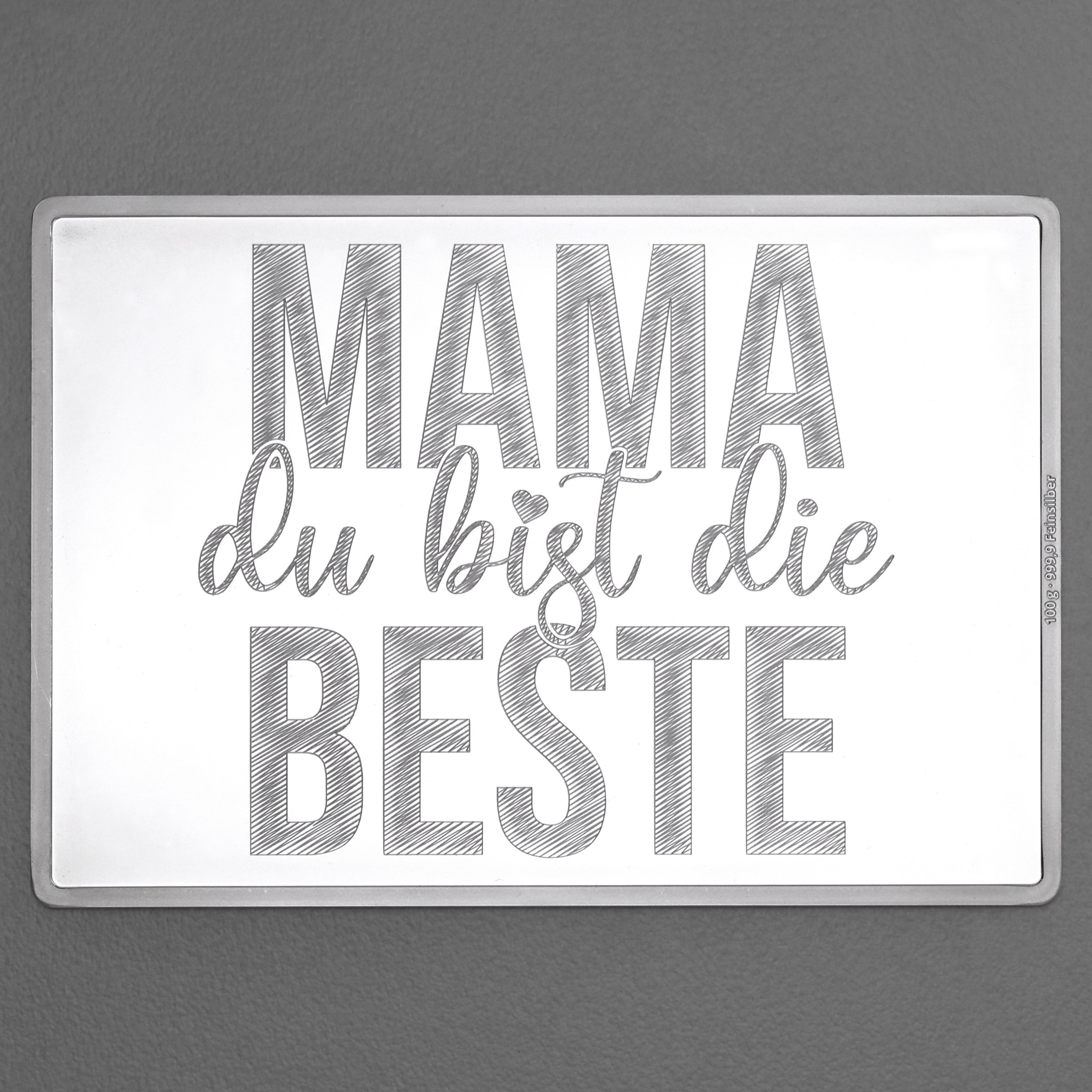 Silberbarren 100g "Mama, du bist die Beste" Gravur-Silbertafel - Hauptansicht