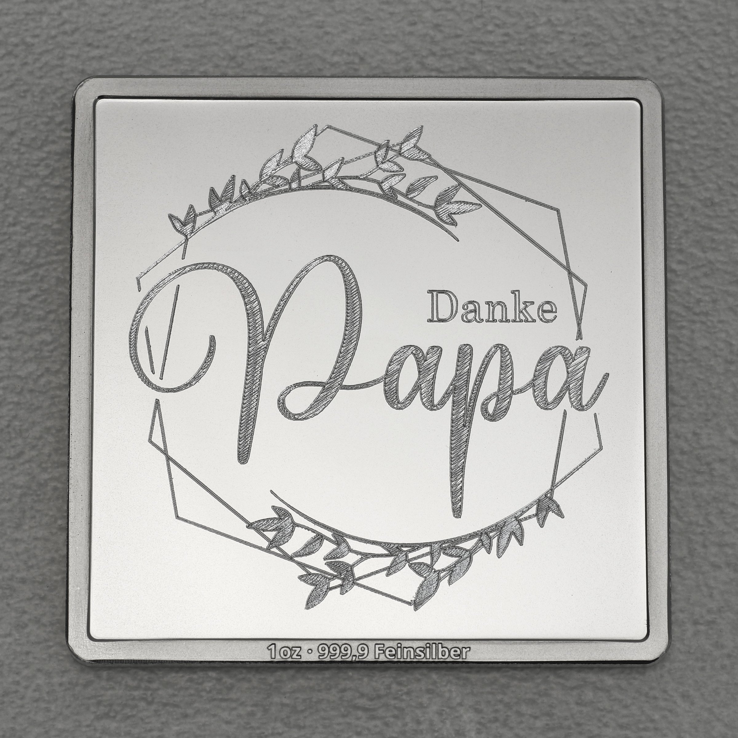 Silberbarren 1oz "Danke - Papa" Gravurbarren quadratisch - Hauptansicht
