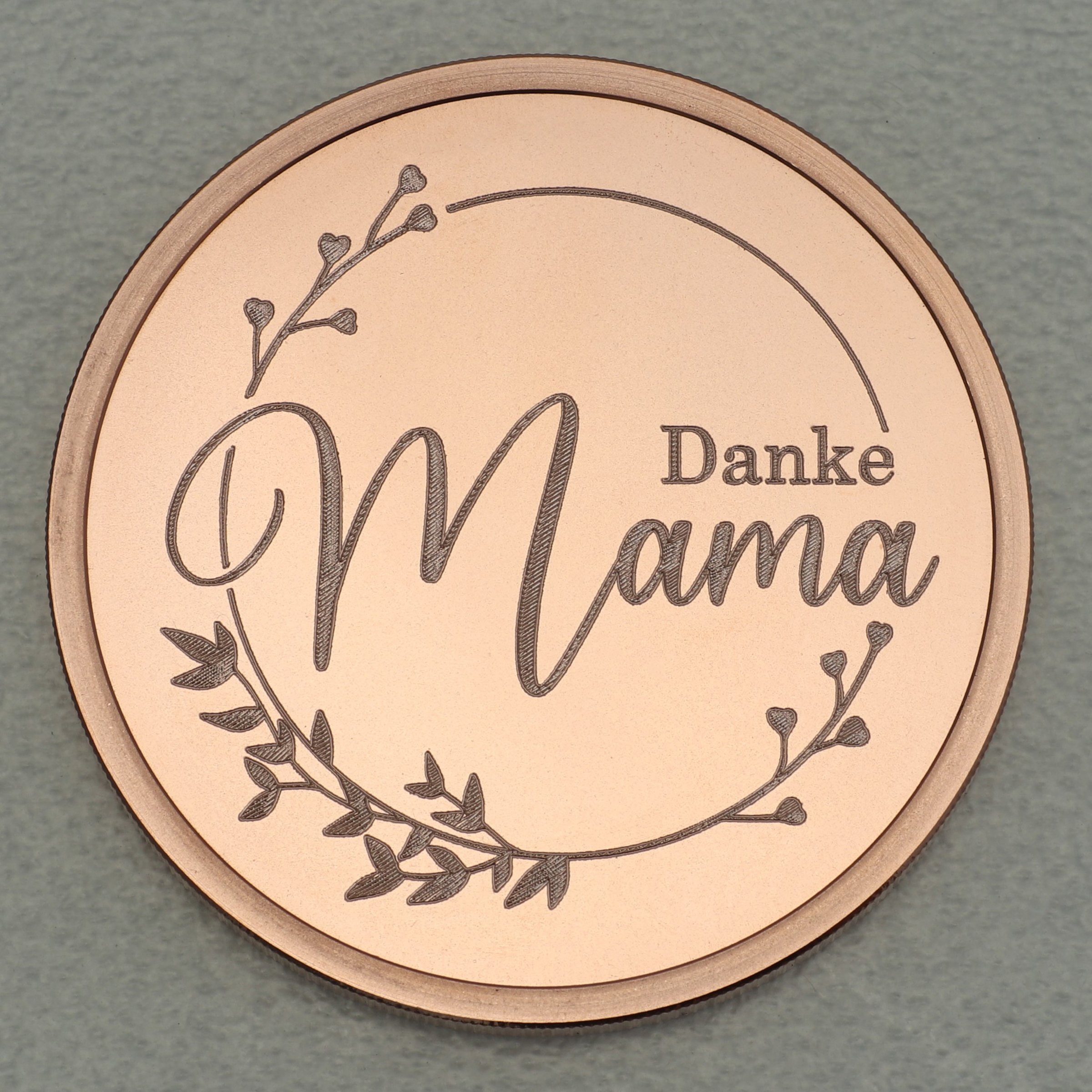 Kupfermedaille "Danke - Mama" Gravurmedaille - Hauptansicht