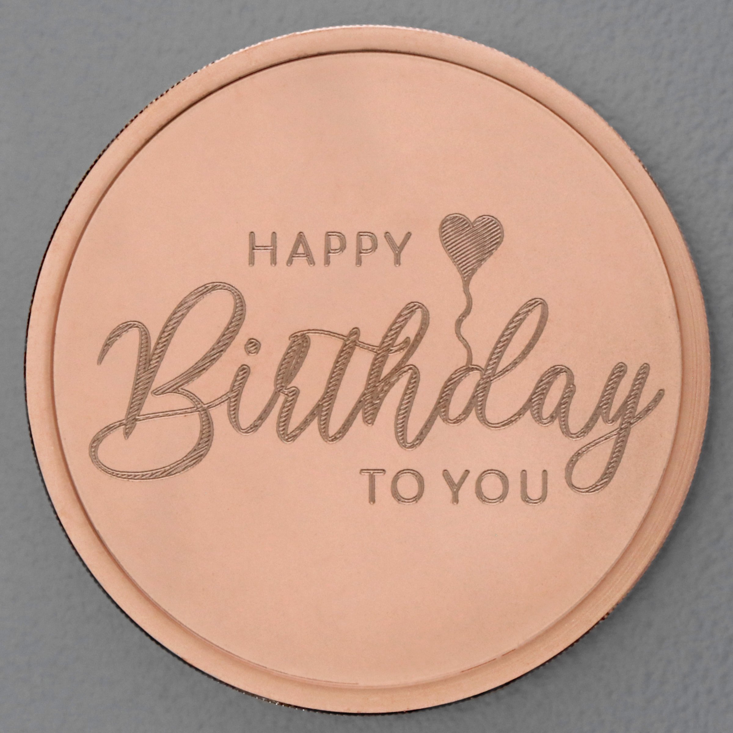 Kupfermedaille "Happy Birthday" Gravurmedaille - Hauptansicht