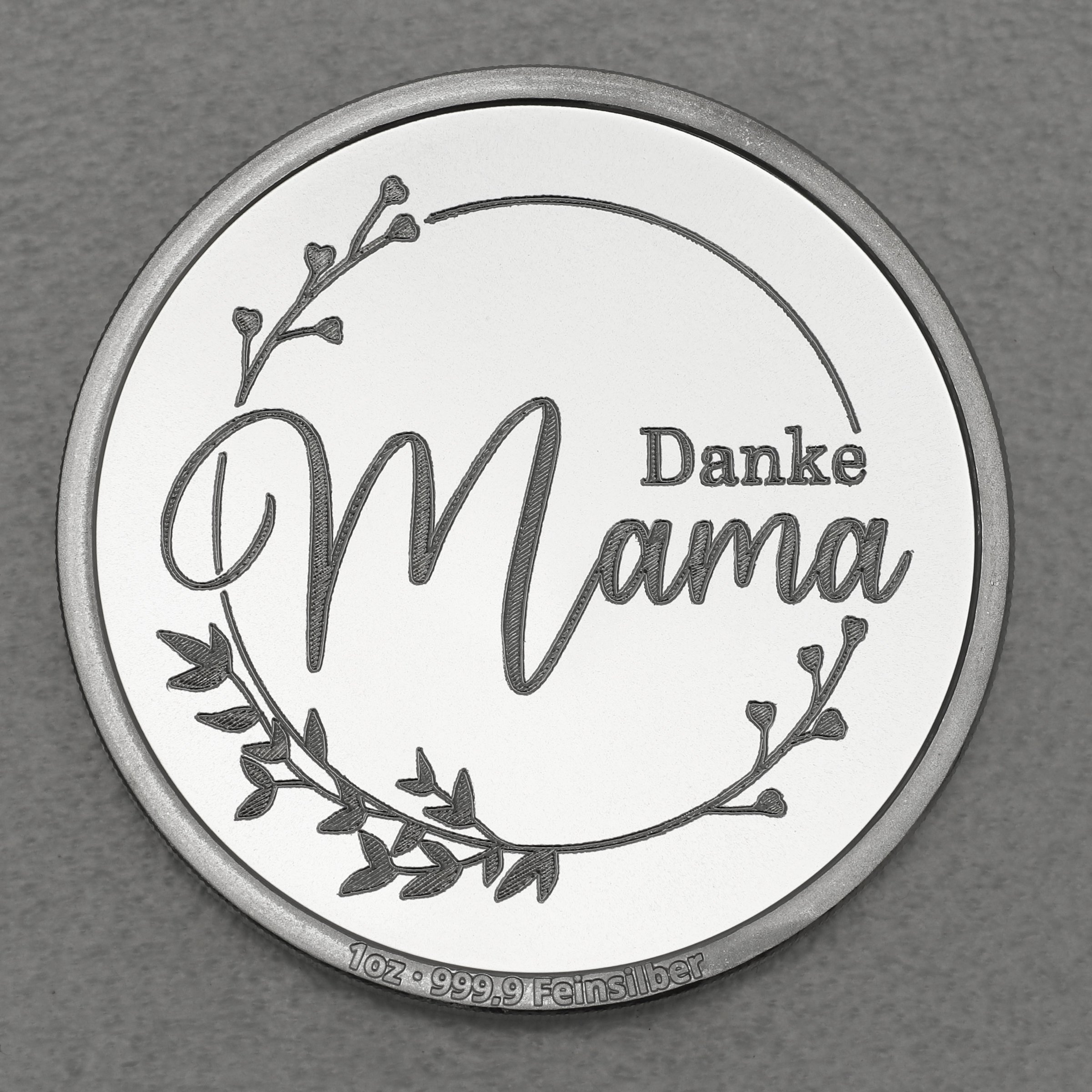 Silbermedaille 1oz "Danke - Mama" Gravurmedaille - Hauptansicht